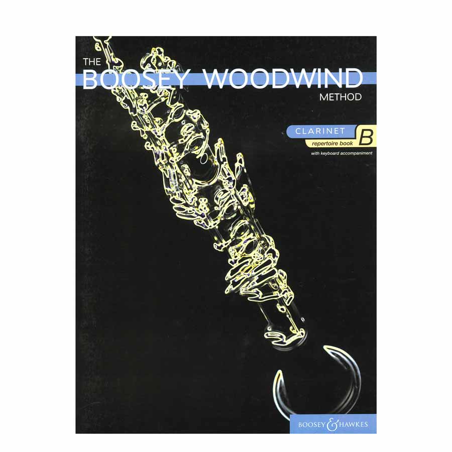 The Boosey Woodwind Method Clarinet, Repertoire Book B