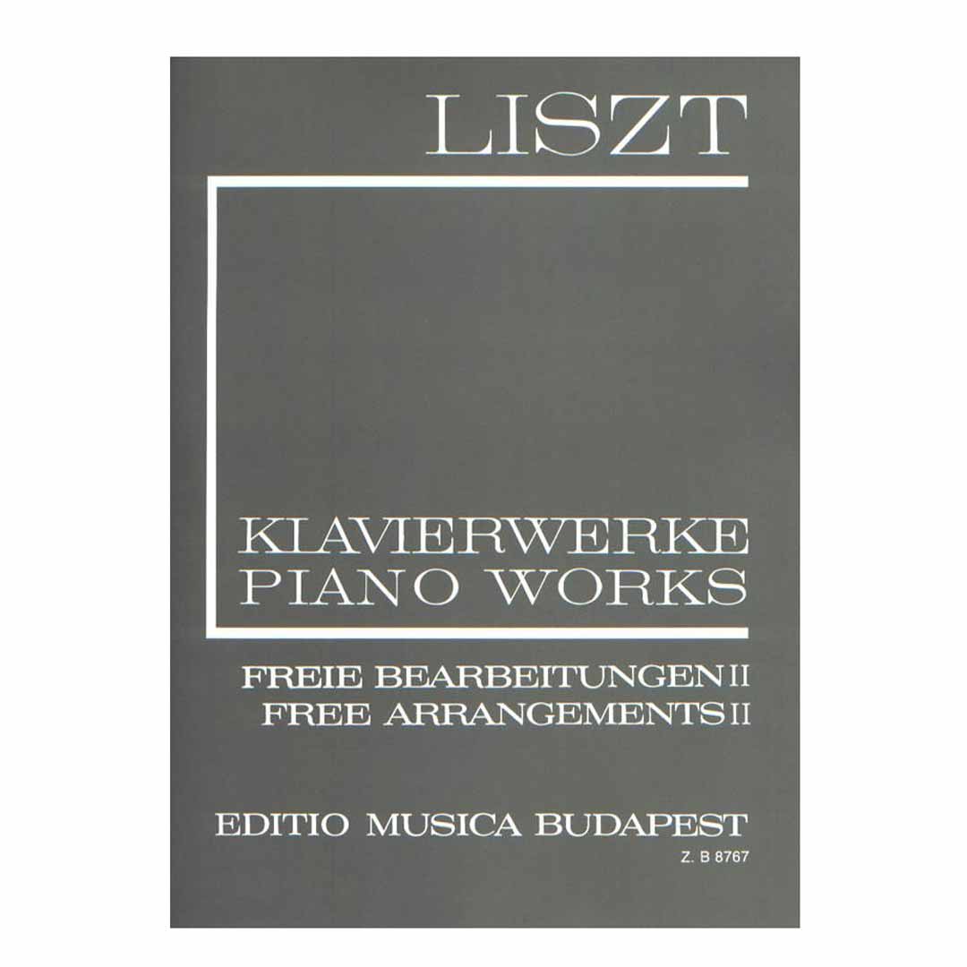 Liszt - Piano Works Free Arrangements II