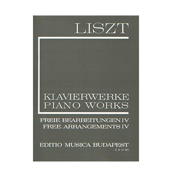 Liszt - Piano Works Free Arrangements  IV II/4