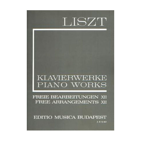 Liszt - Piano Works Free Arrangements XII II/12