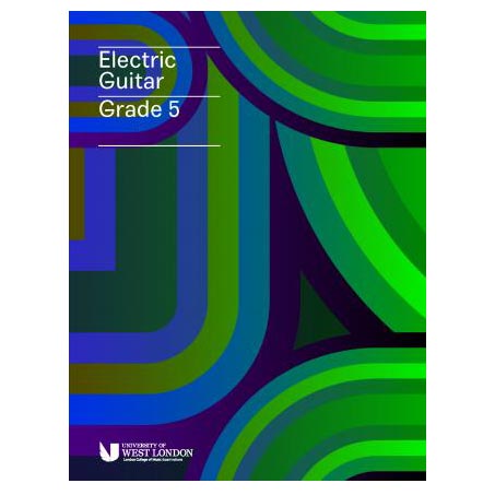 LCM - Electric Guitar Handbook 2019, Grade 5