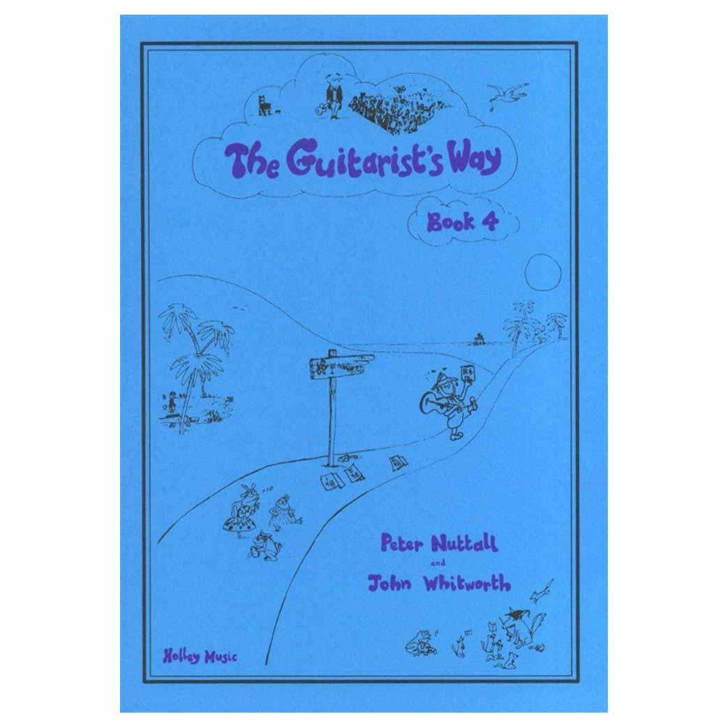 Nuttall-Whitworth - The Guitarist's Way, Book 4