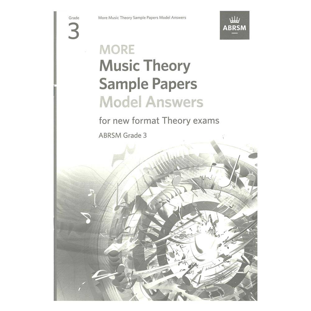 More Music Theory Sample Papers Model Answers Grade 3