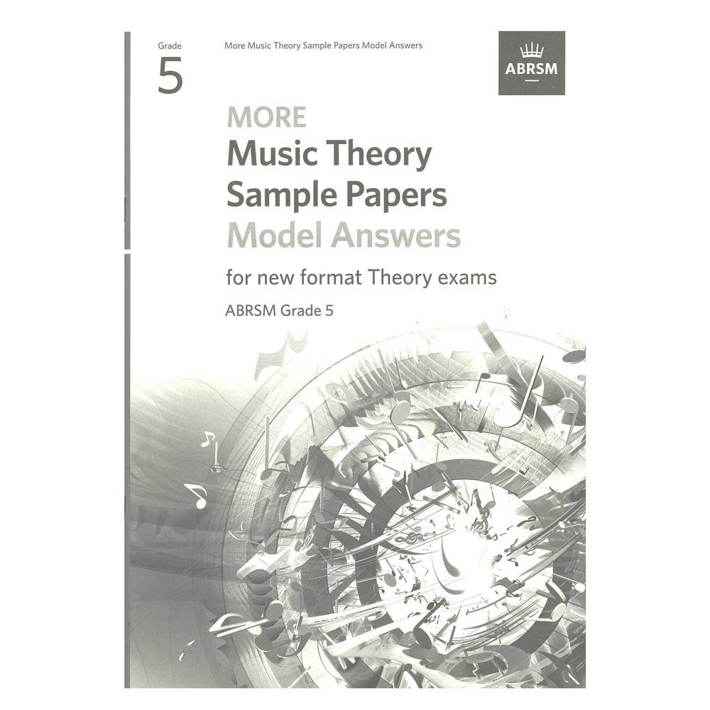 More Music Theory Sample Papers Model Answers Grade 5