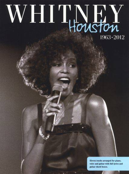 Whitney Houston 1963 - 2012