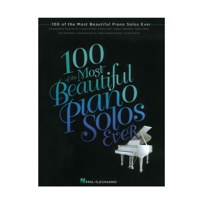 100 Of The Most Beautiful Piano Solos Ever