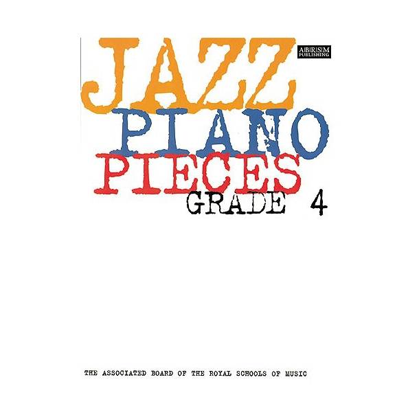 Jazz Piano Pieces  Grade 4
