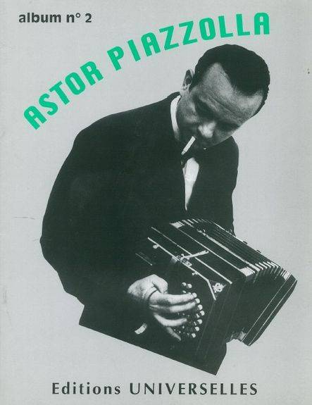 Piazzolla - Album N.2 for Accordion