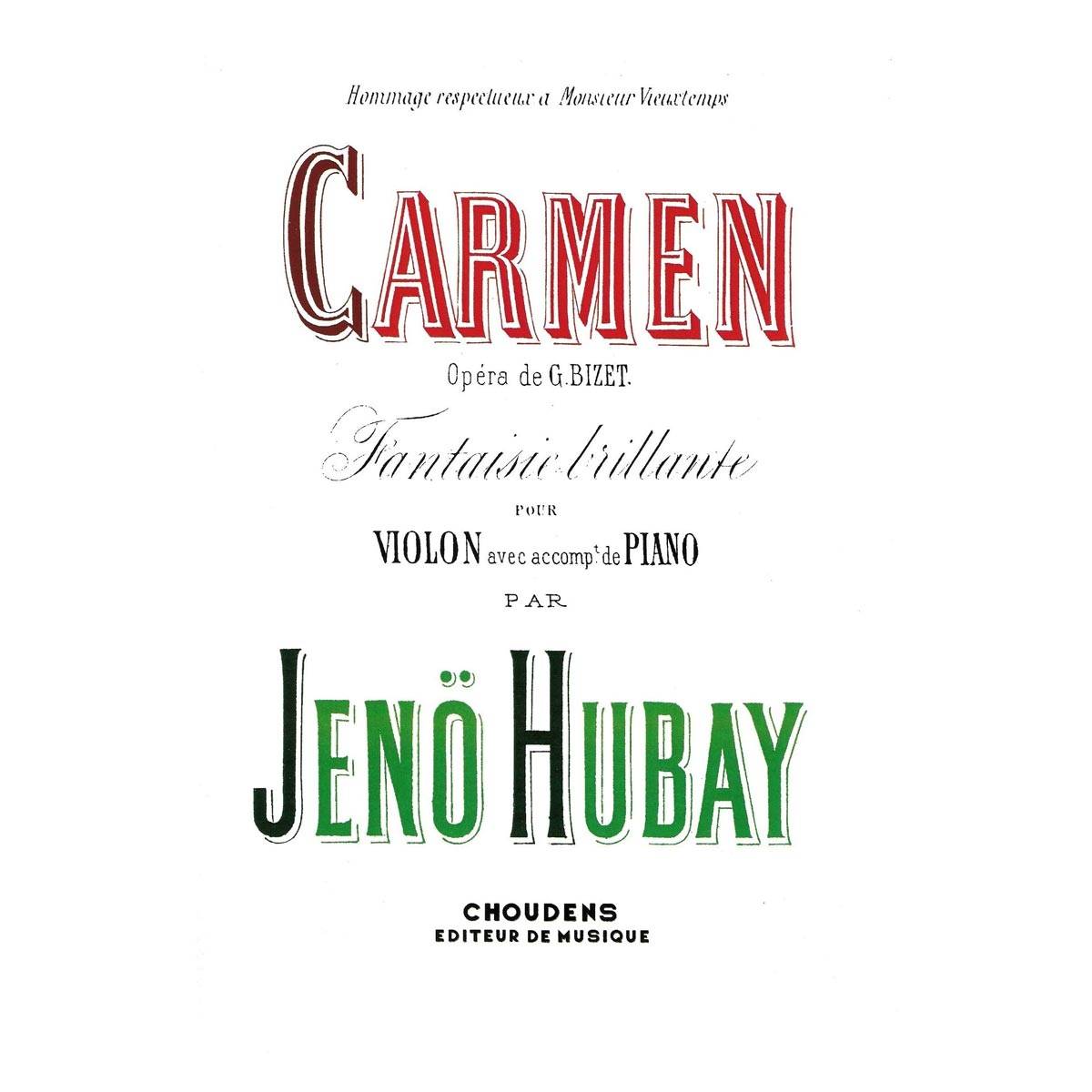 Hubay - Fantasie Brillante (Carmen)