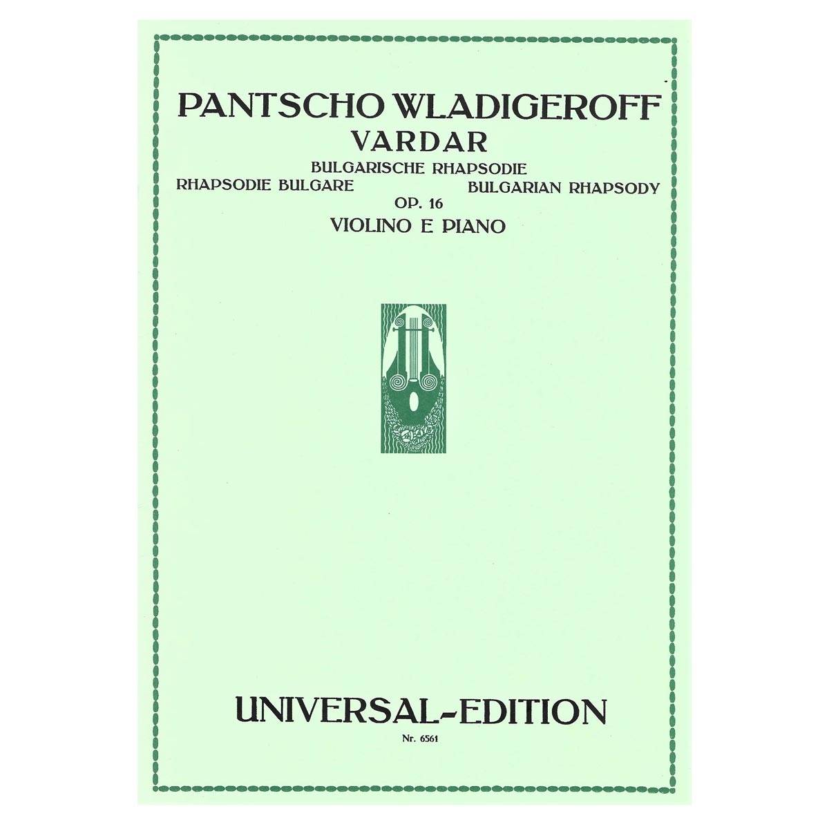 Wladigeroff - Vardar Op.16