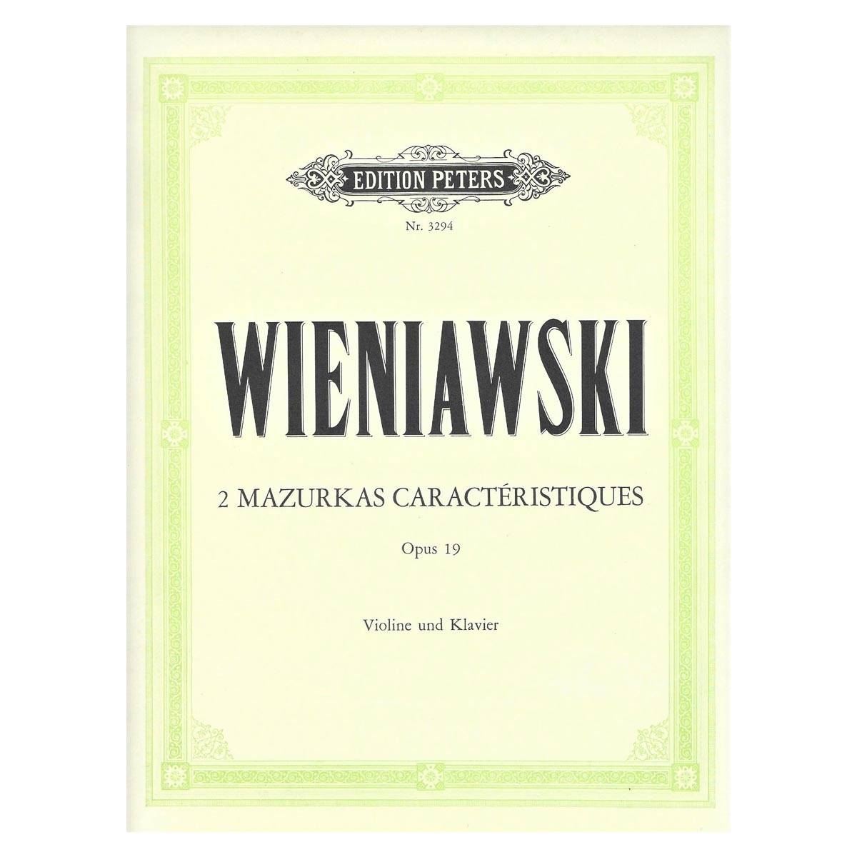 Wieniawski - 2 Mazurkas Caracteristiques Op.19