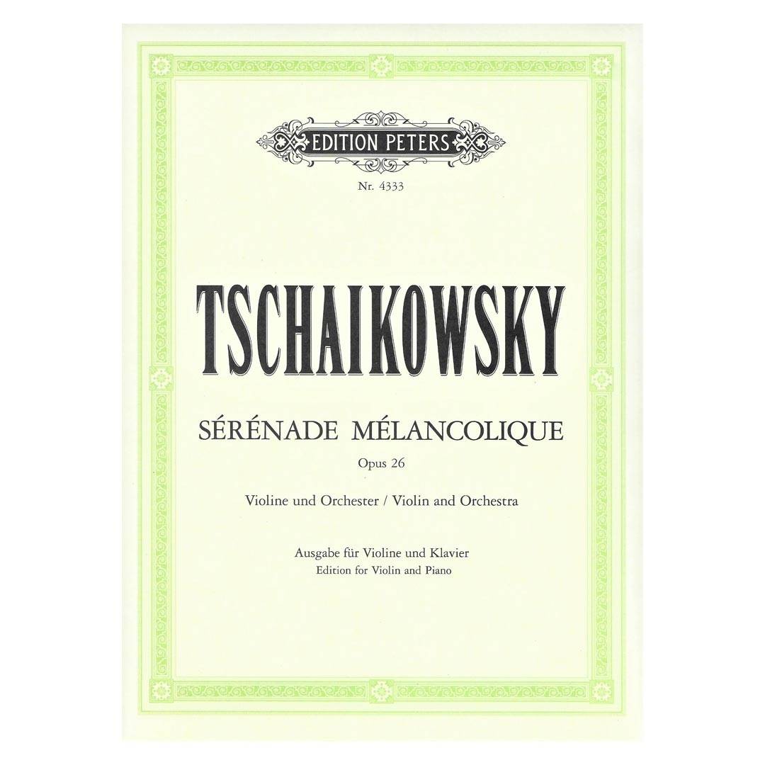 Tchaikowsky - Serenade Melancolique Op.26