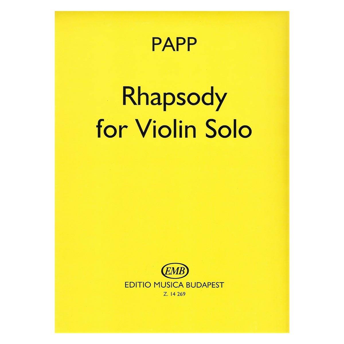 Papp - Rhapsody for Violin Solo