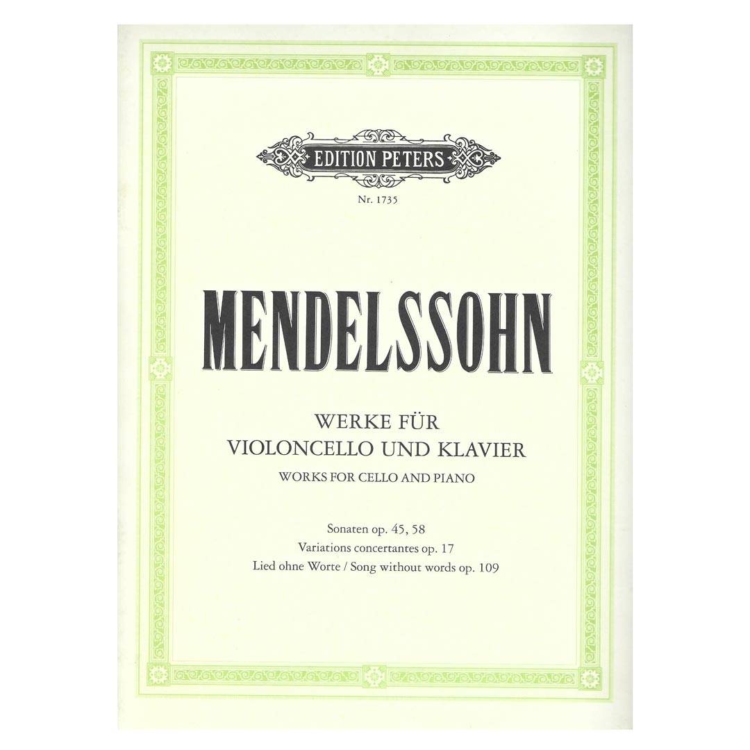 Mendelssohn - Works for Cello & Piano