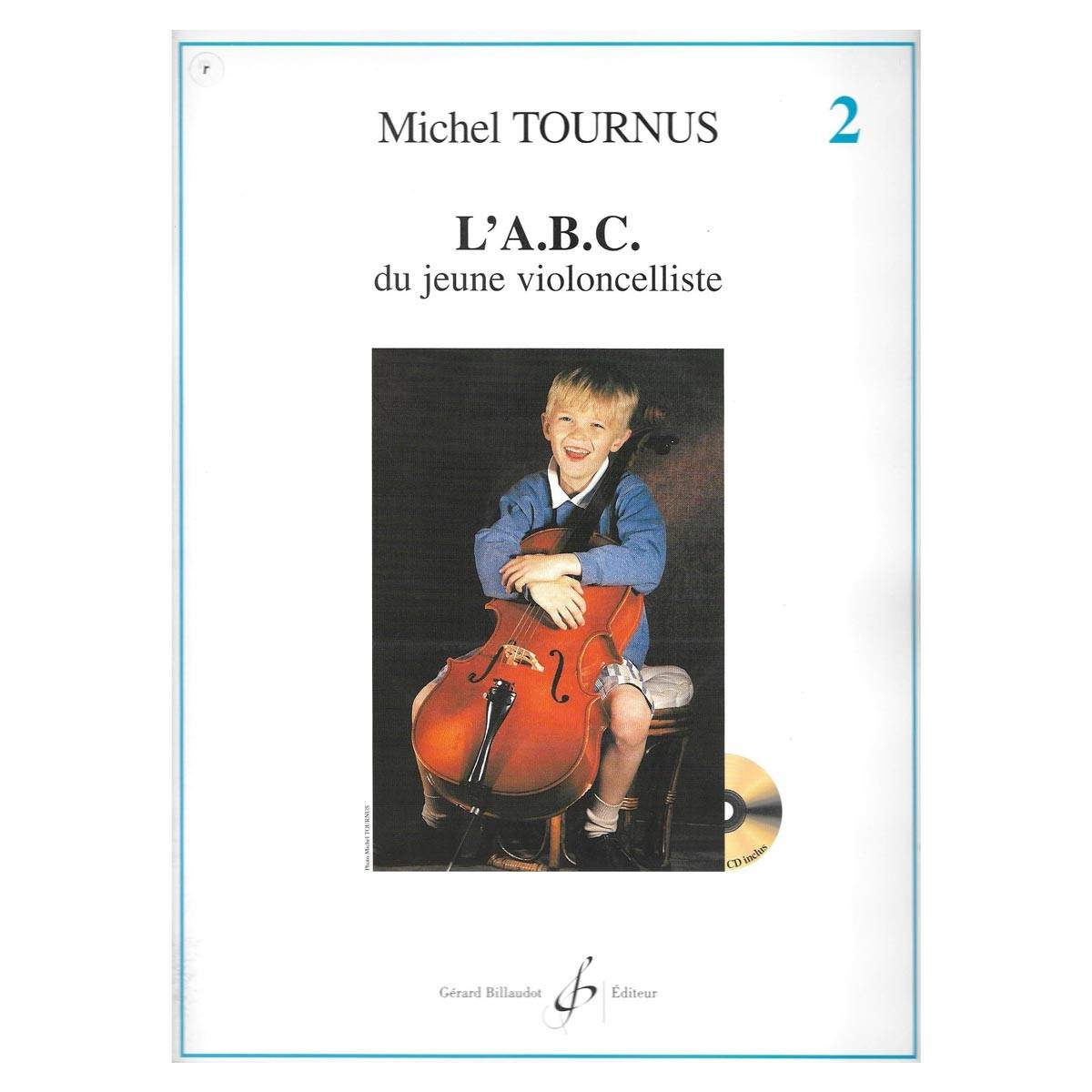 Tournus - L' A.B.C. Du Jeune Violoncelliste Vol.2 & CD