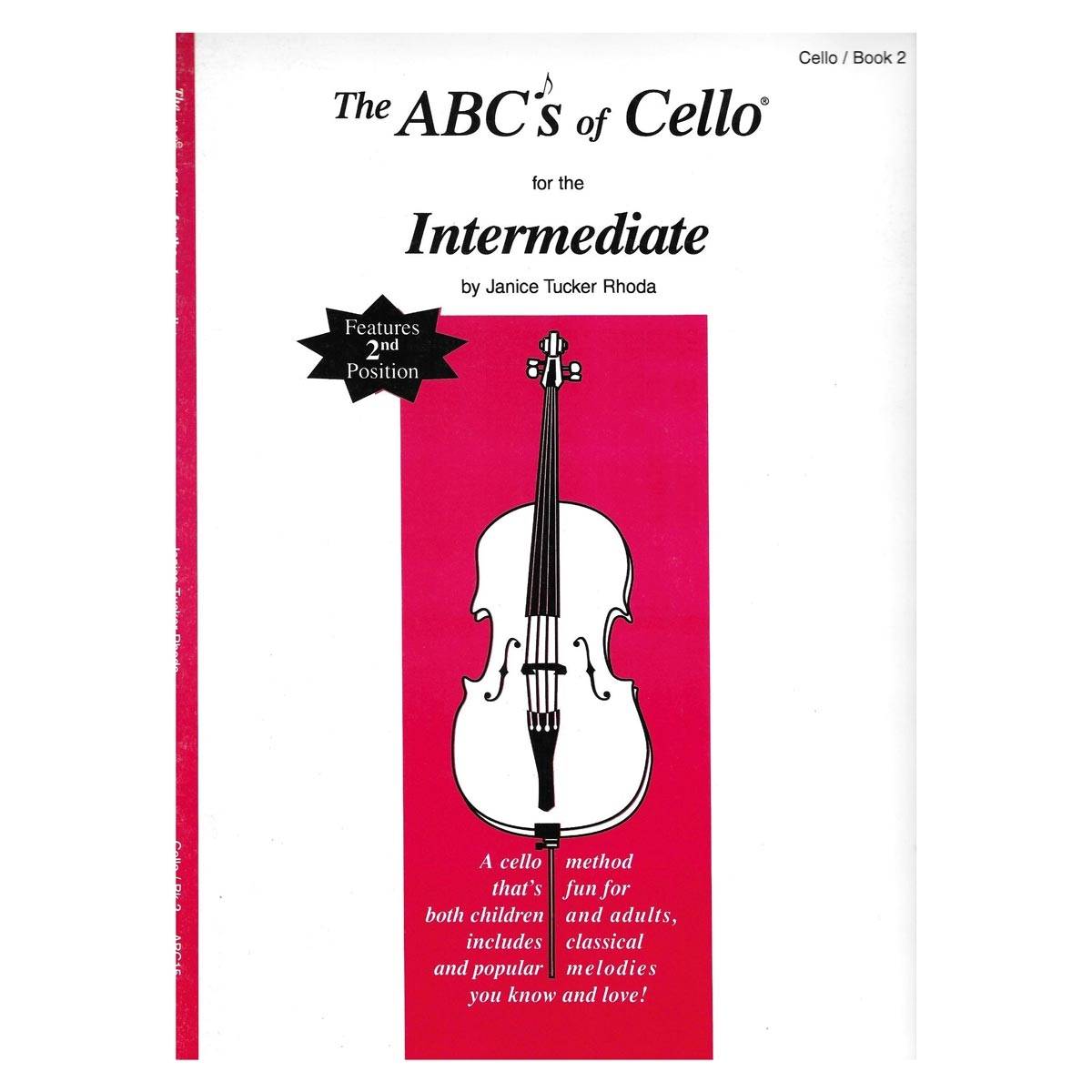 Rhoda - The ABCs Of Cello for The Intermediate Book 2
