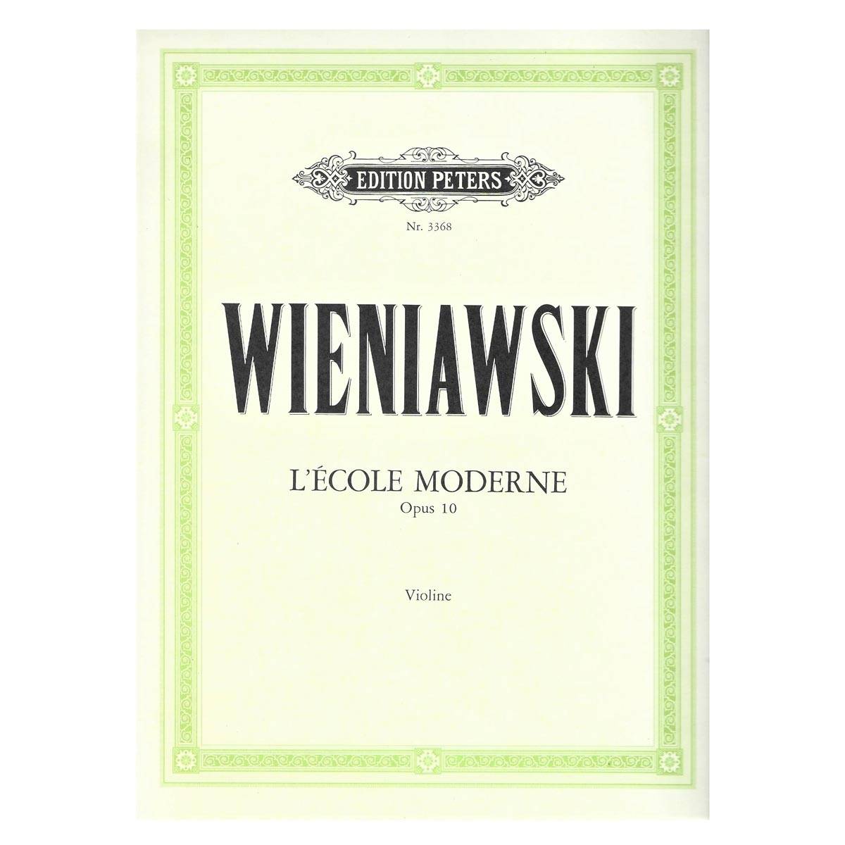 Wieniawski - L'Ecole Moderne Op.10