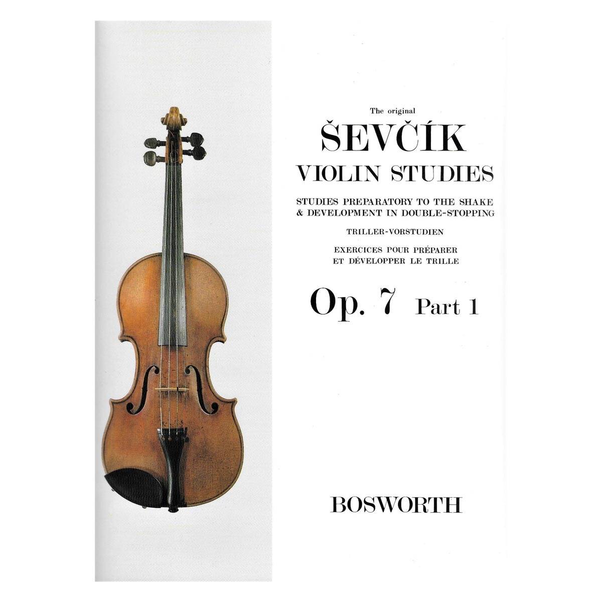 Sevcik, Otakar : School Of Violin Technique, Opus 7 Part 1