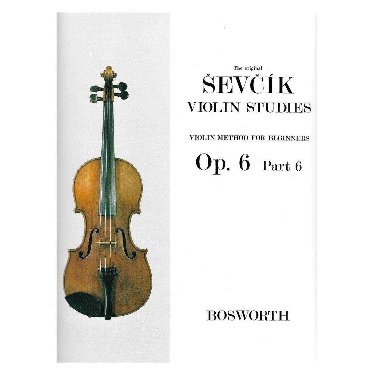 Sevcik, Otakar : School Of Violin Technique, Opus 6 Part 6