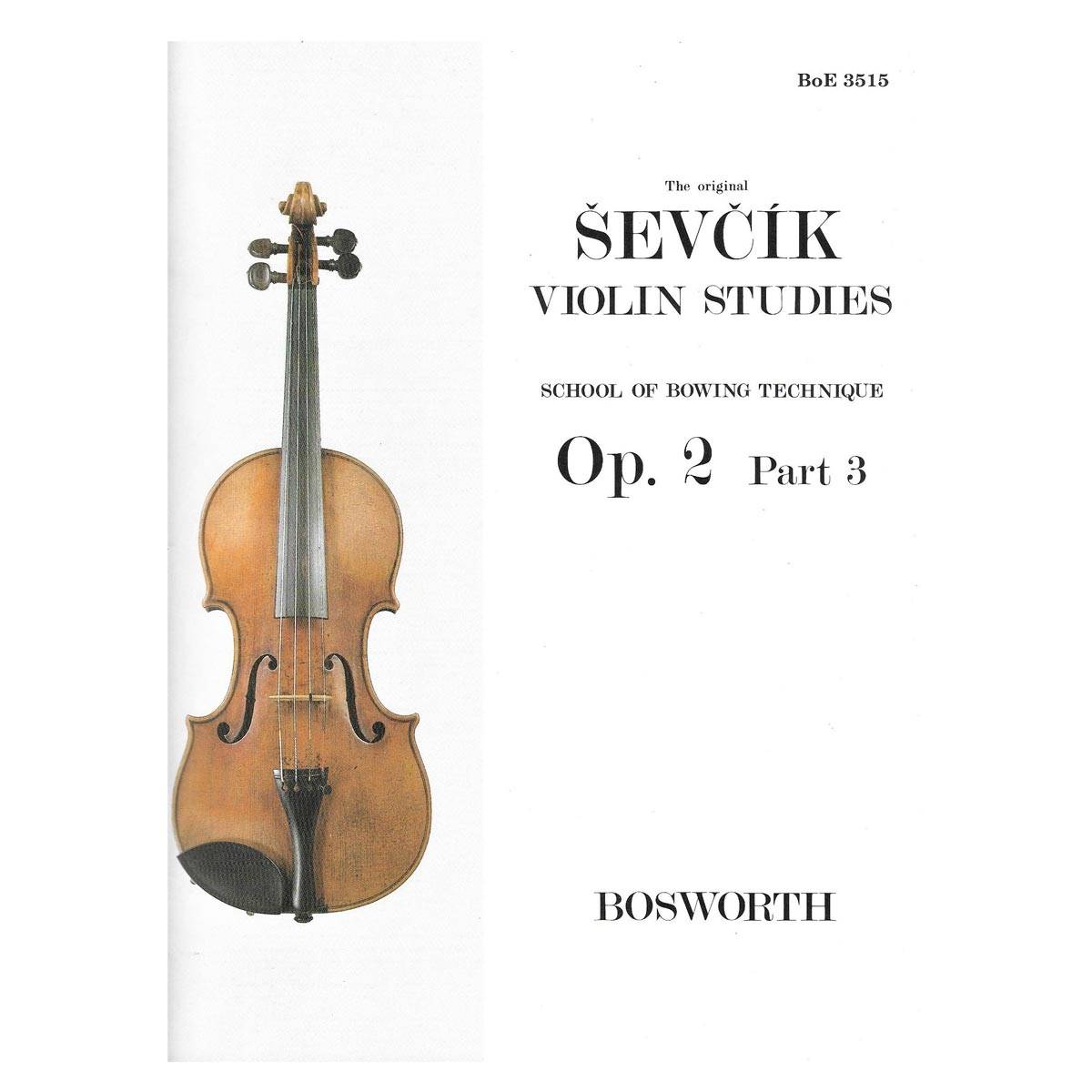 Sevcik, Otakar : School Of Violin Technique, Opus 2 Part 3