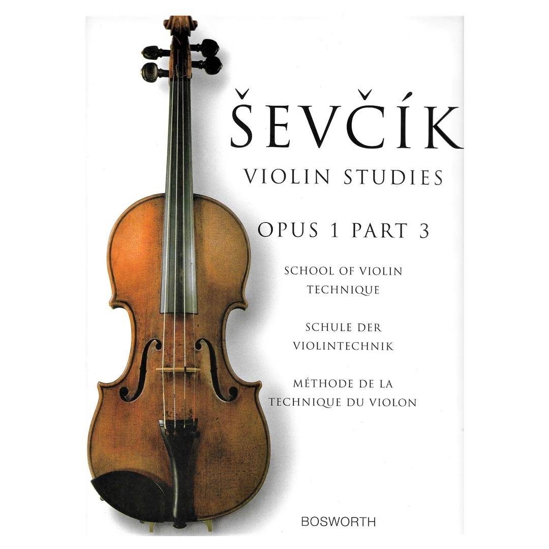 Sevcik, Otakar : School Of Violin Technique, Opus 1 Part 3