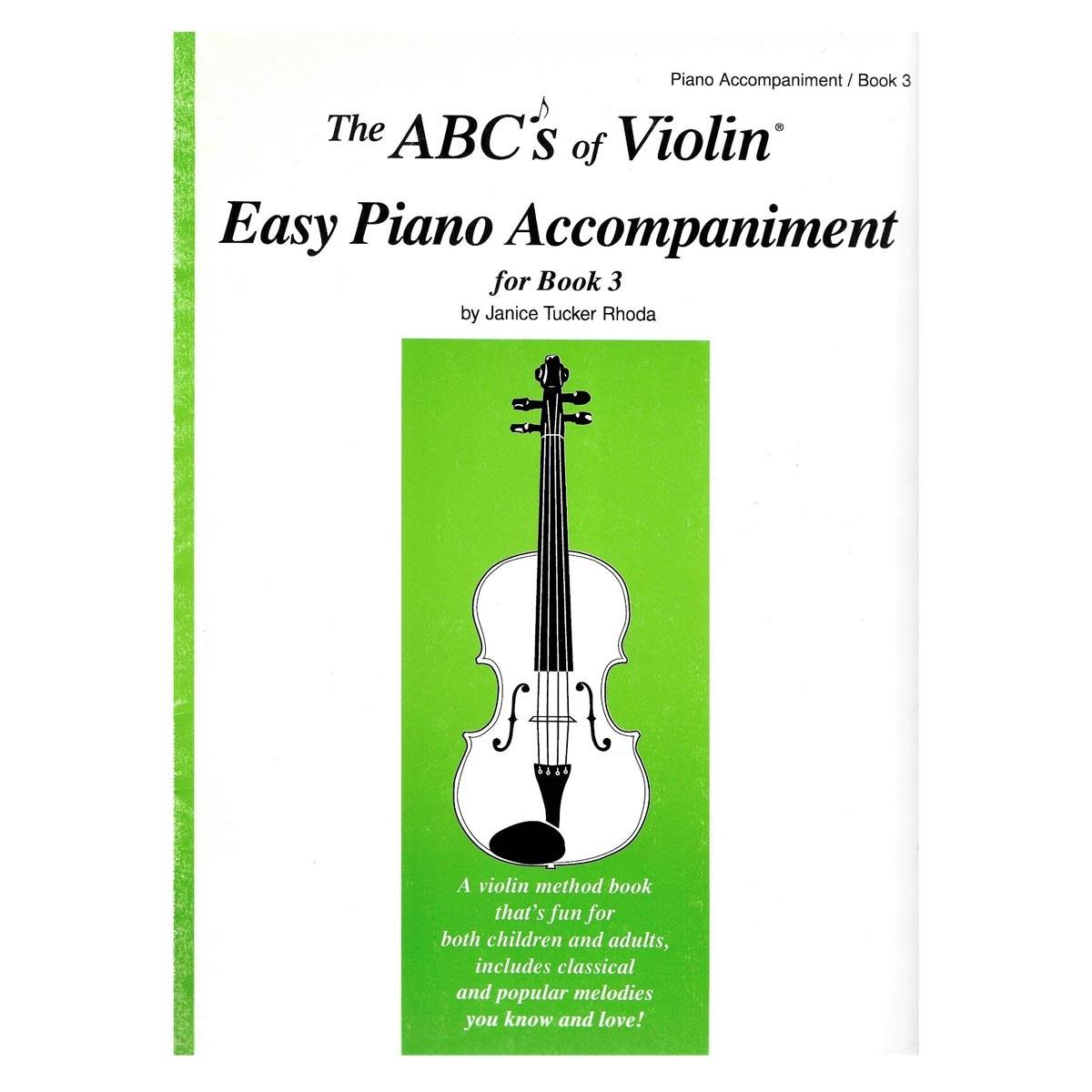 The ABC's Of Violin Easy Piano Accompaniment for Book 3