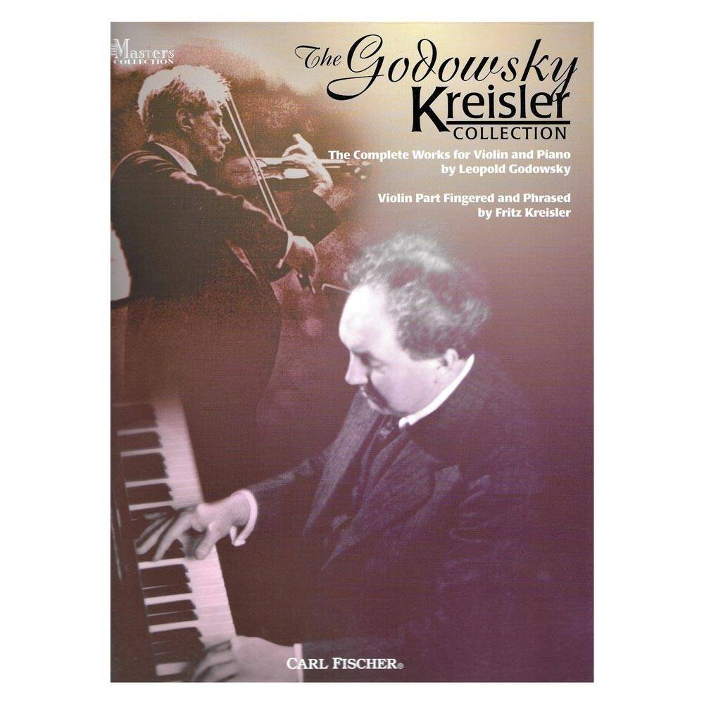 Godowsky - The Godowsky Kreisler Collection