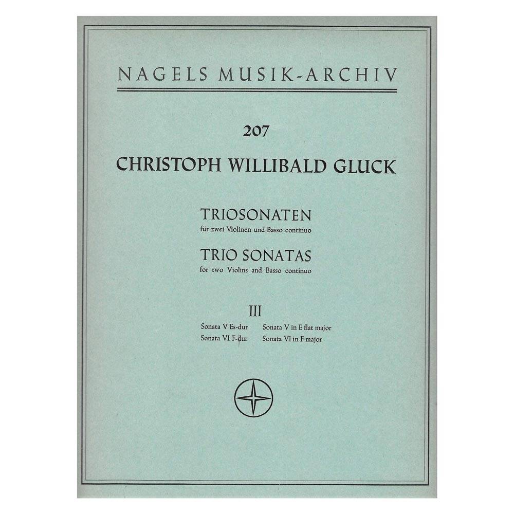 Gluck - Trio Sonatas, For 2 Violins & Basso Continuo Vol.3