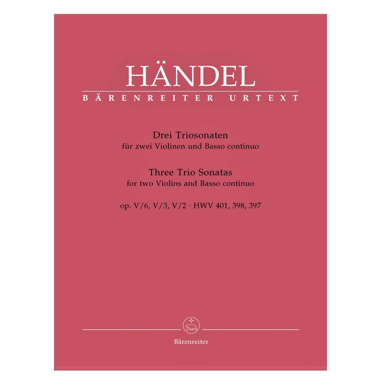 Handel - Three Trio Sonatas For 2 Violins & Basso Continuo