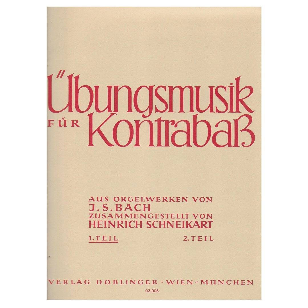 J.S.Bach - Ubungsmusik Fur Kontrabass Vol. 1