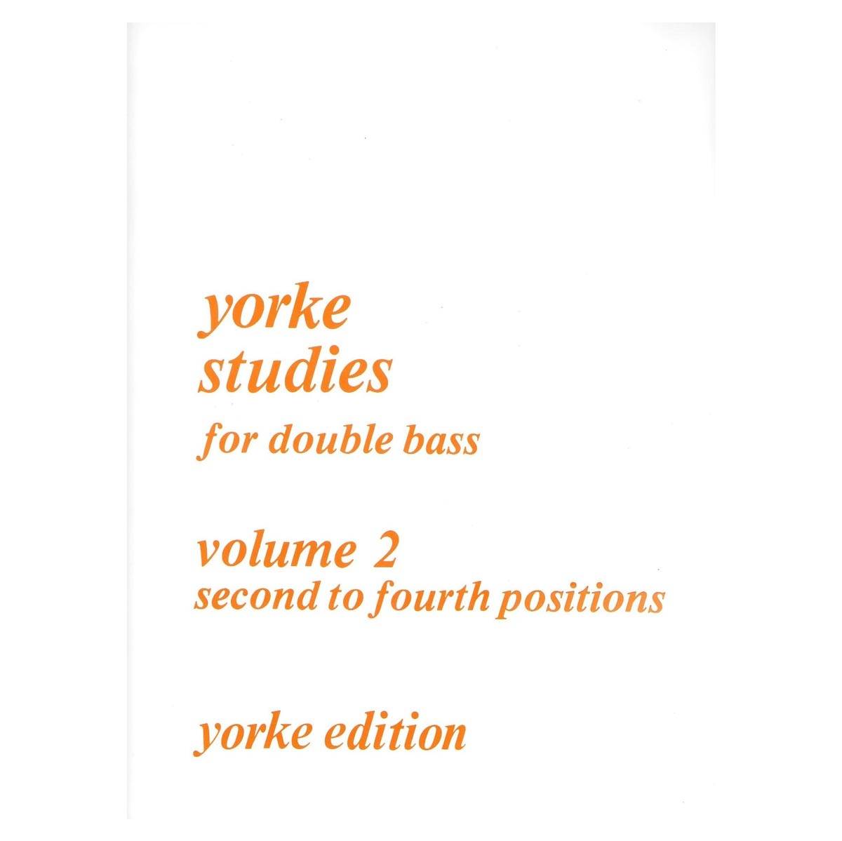 Yorke - Studies for Double Bass Vol.2