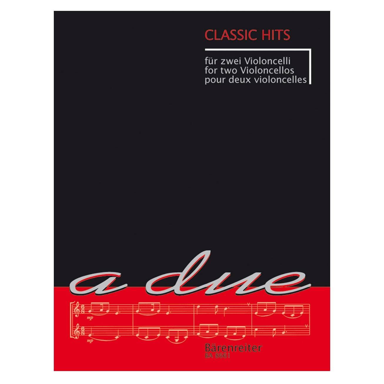 Classic Hits for Two Violoncellos