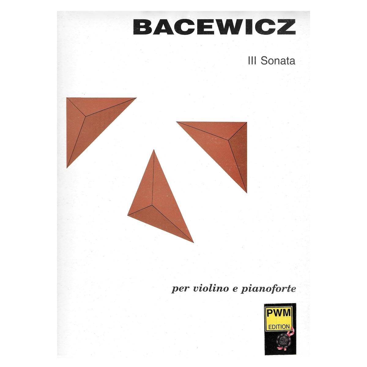Bacewicz - Sonata Nr.3