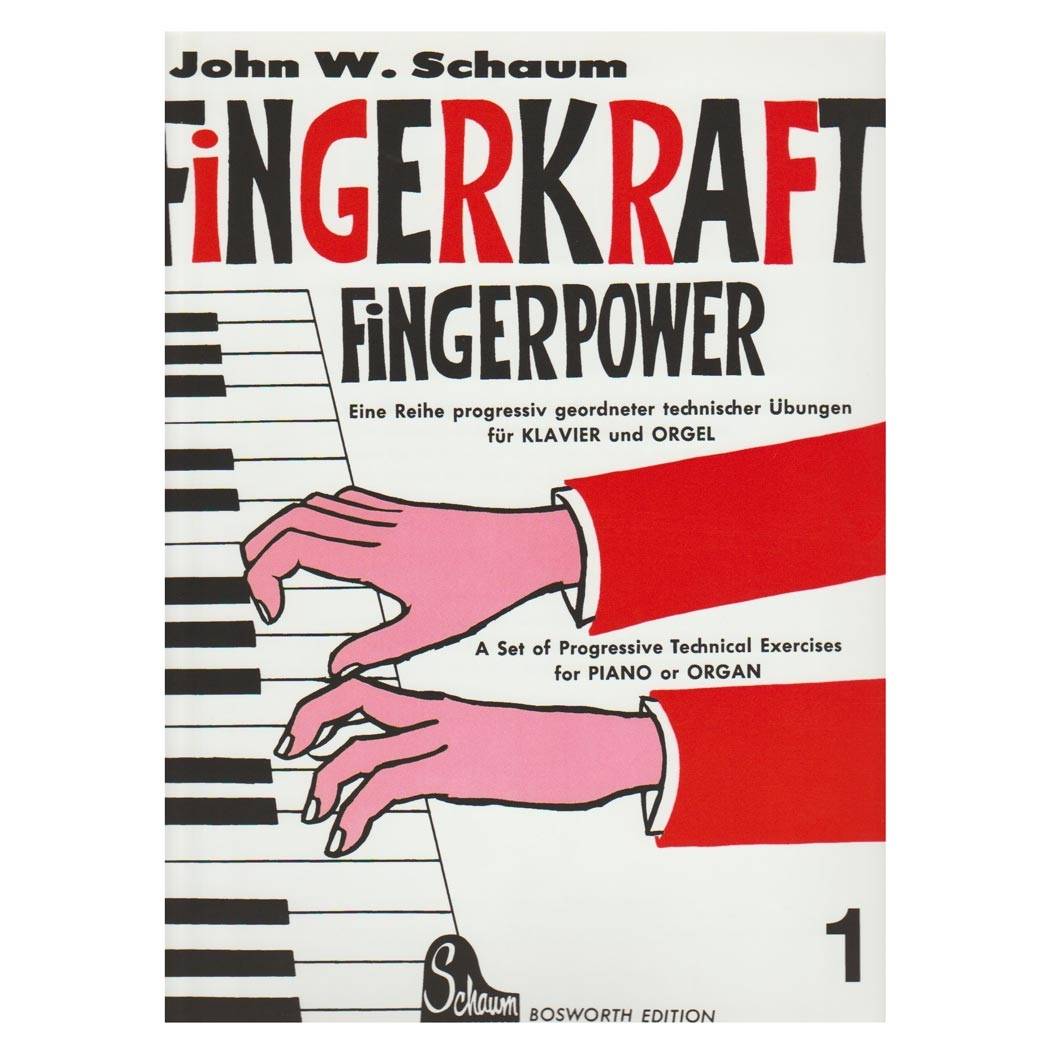 Schaum - Fingerkraft (Fingerpower), Book 1