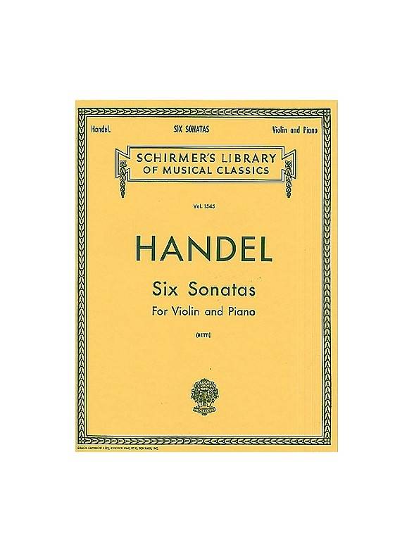 Handel: Six Sonatas For Violin And Piano