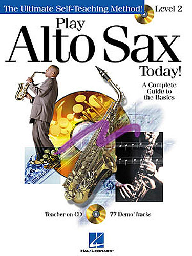Play Alto Sax Today! Level 2 & CD