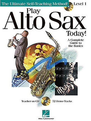 Play Alto Sax Today! Level 1 & CD