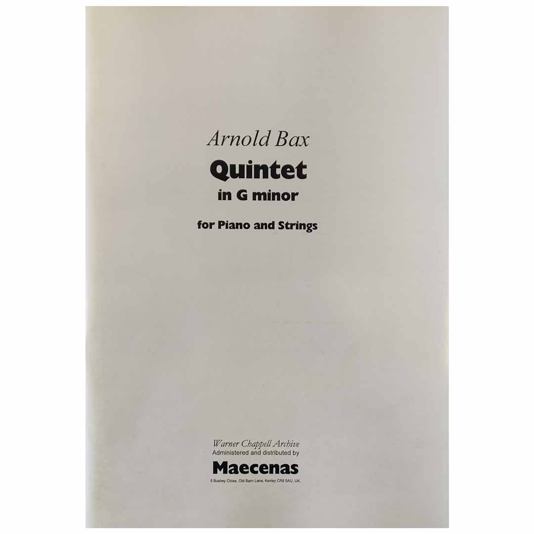 Arnold Bax - Quintet In G Minor