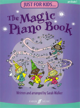 Just for Kids - The Magic Piano Book