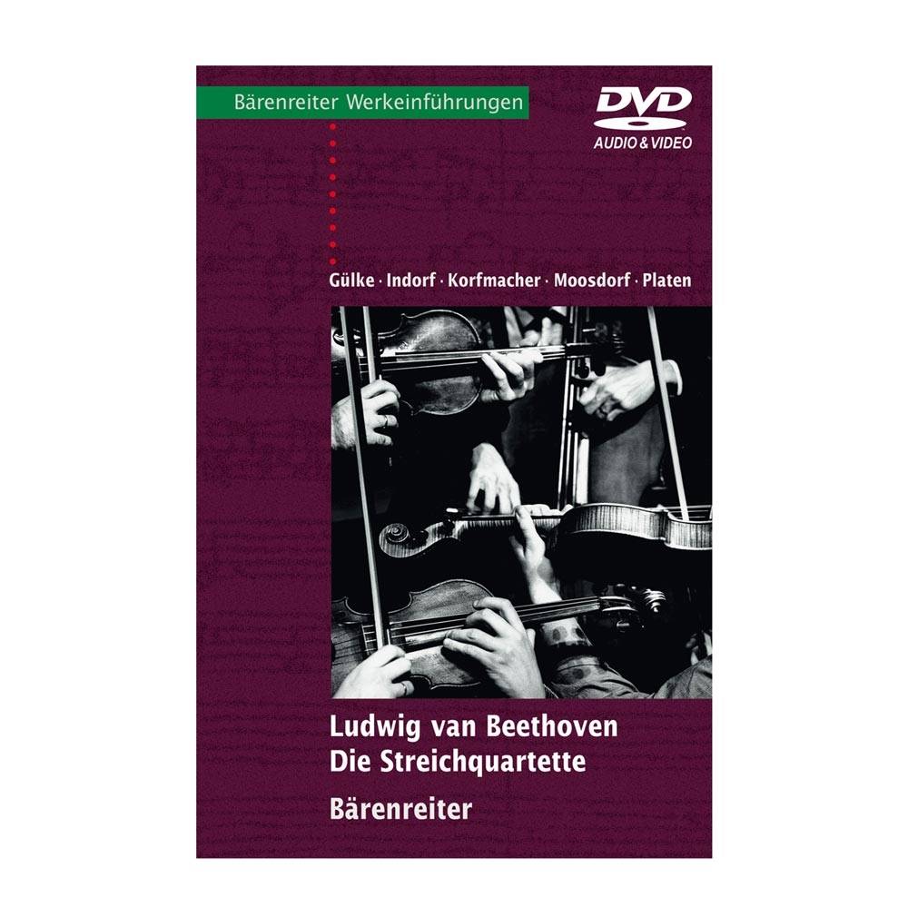Ludwig van Beethoven - Die Streichquartette [With Audio-Video-DVD]
