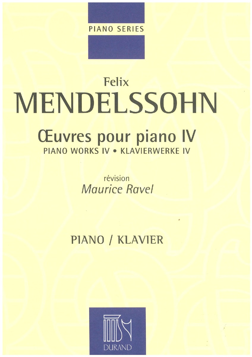 Mendelssohn - Oeuvres Pour Piano IV