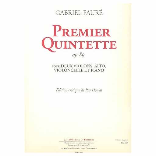 Faure - Piano Quintet No.1 Op.89