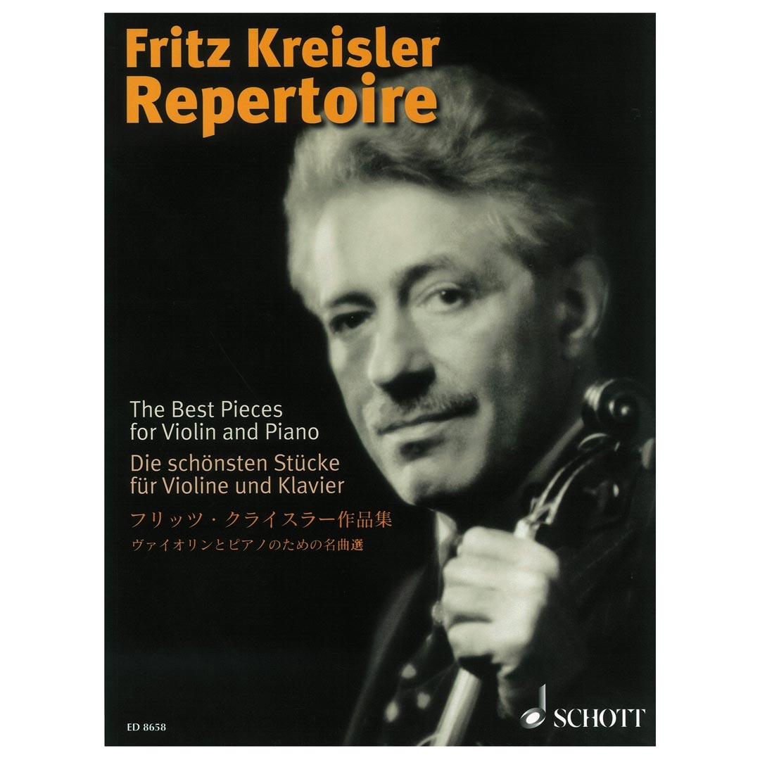 Fritz Kreisler Repertoire - The Best Pieces for Violin and Piano Vol 1