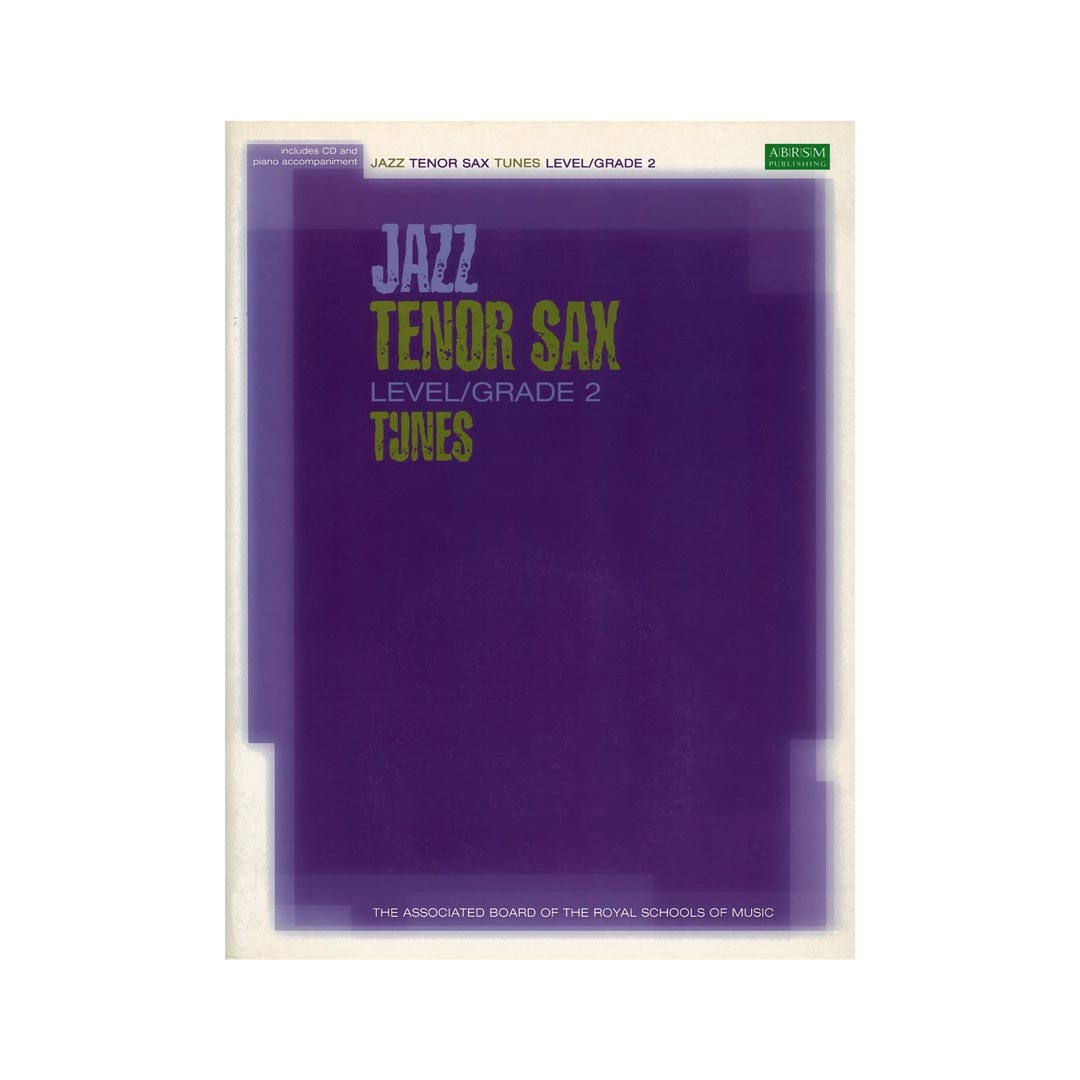 ABRSM - Jazz Tenor Sax  Level/Grade 2  Tunes & CD