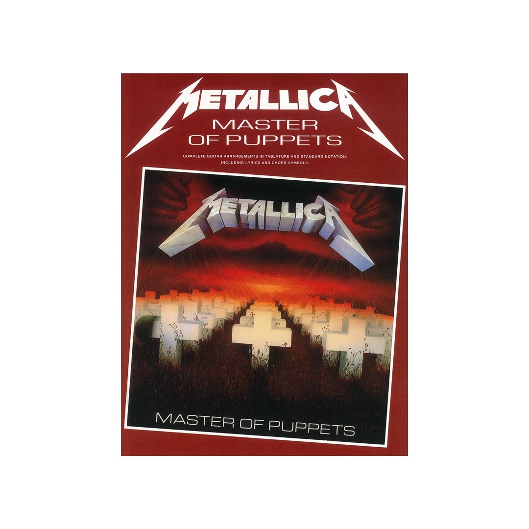 Metallica - Master of Puppets (Guitar/Vocal with Tablature)
