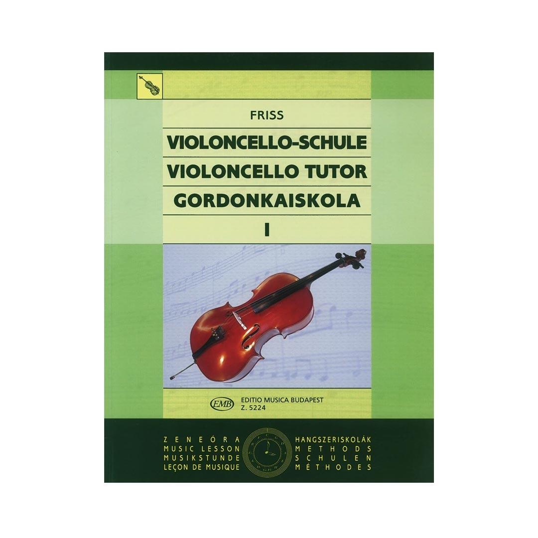 Friss - Violoncello Tutor  Vol.1