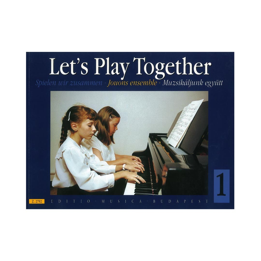 Let's Play Together  Vol.1 (Piano  4 Hands)