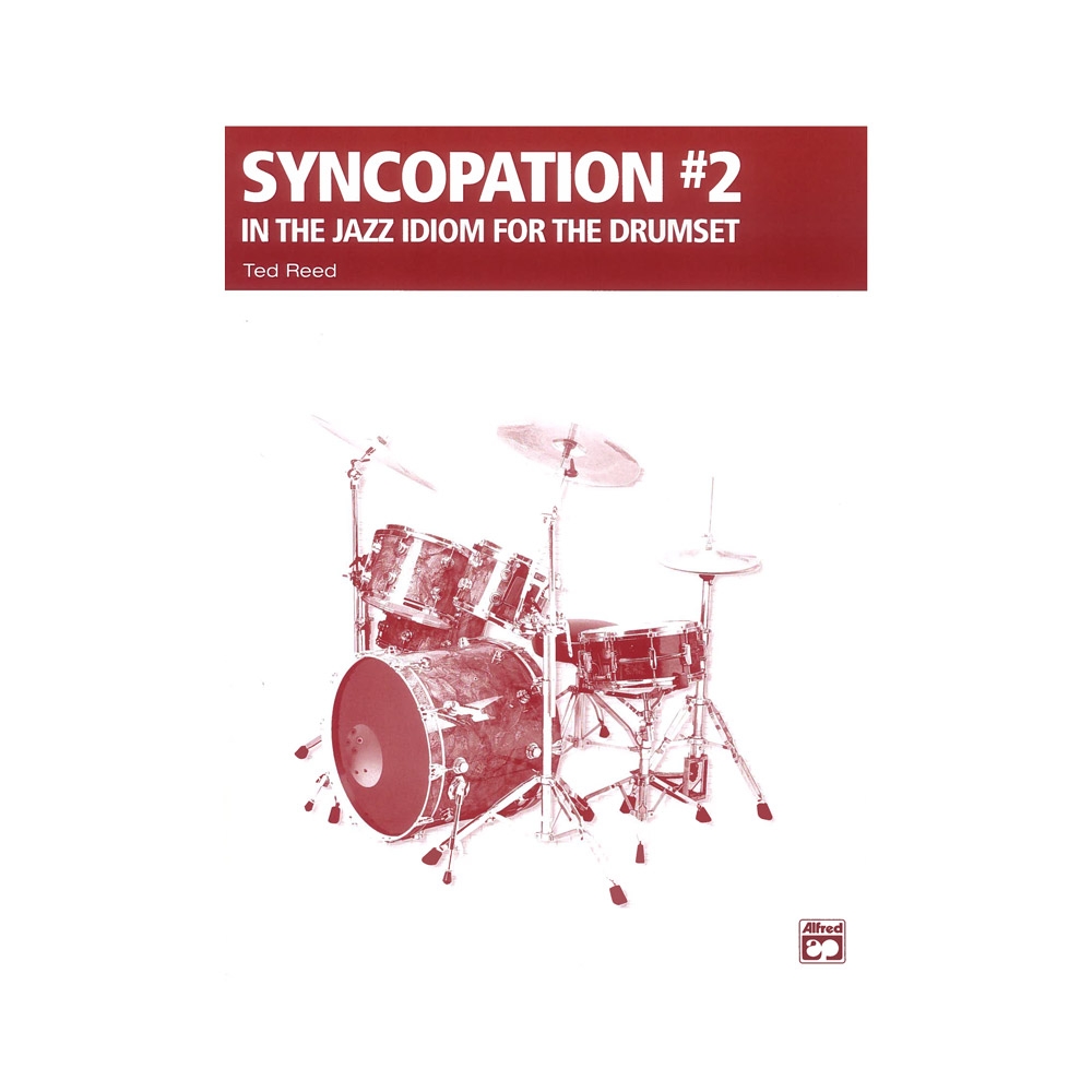 Reed - Syncopation No. 2 : In the Jazz Idiom for the Drum Set