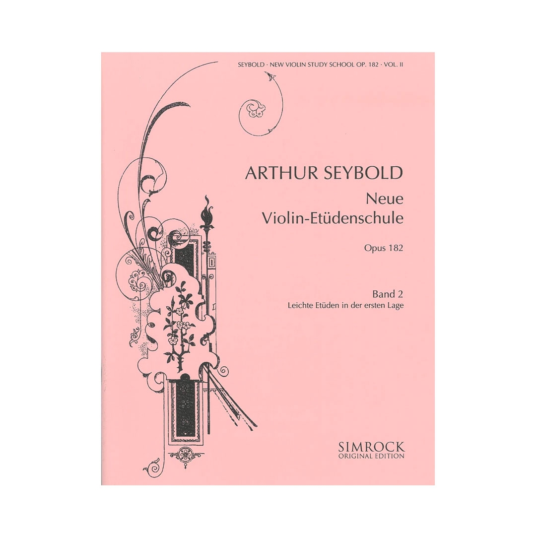 Seybold - New Violin Study School Opus 182, Volume 2