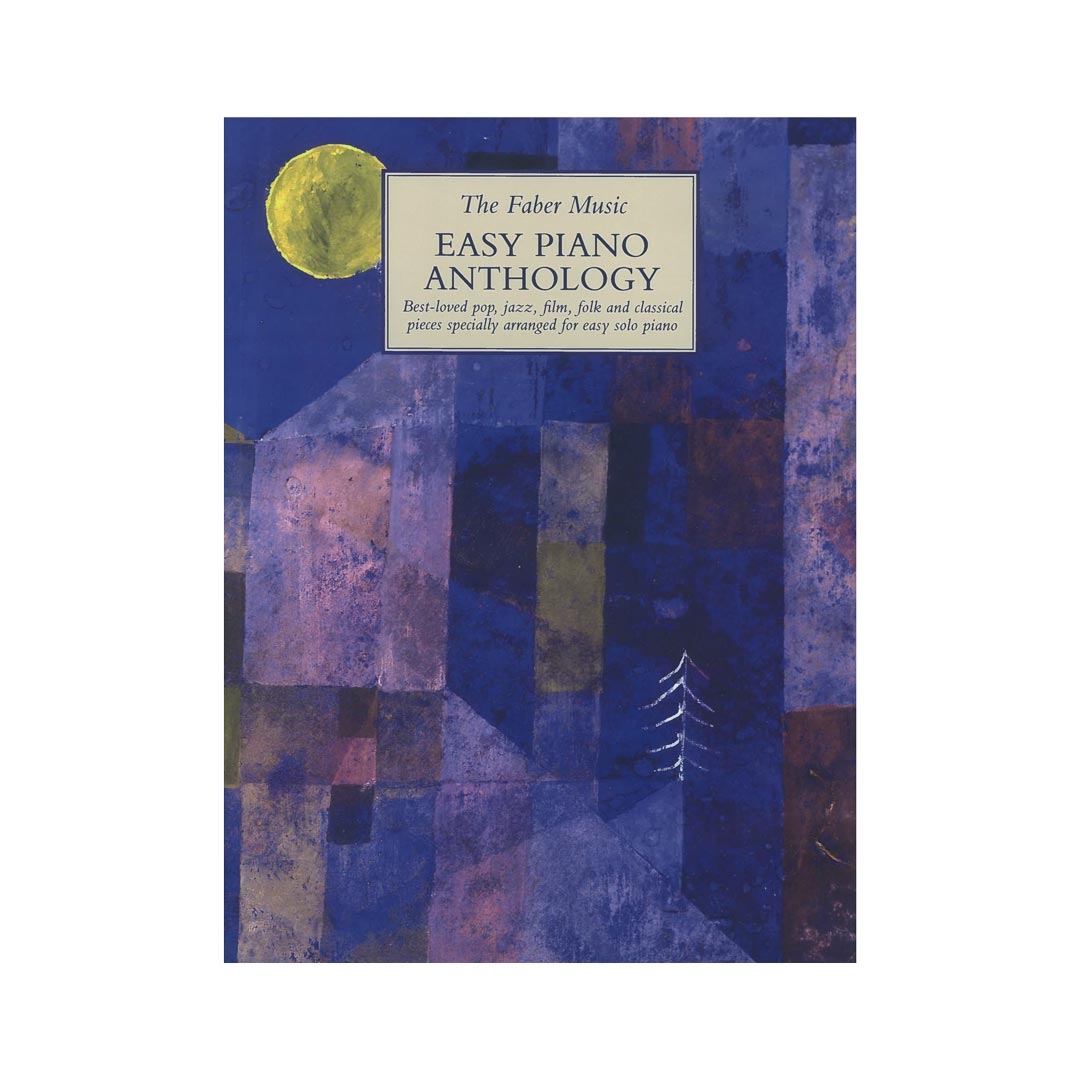 The Faber Music Easy Piano Anthology (Easy Piano)